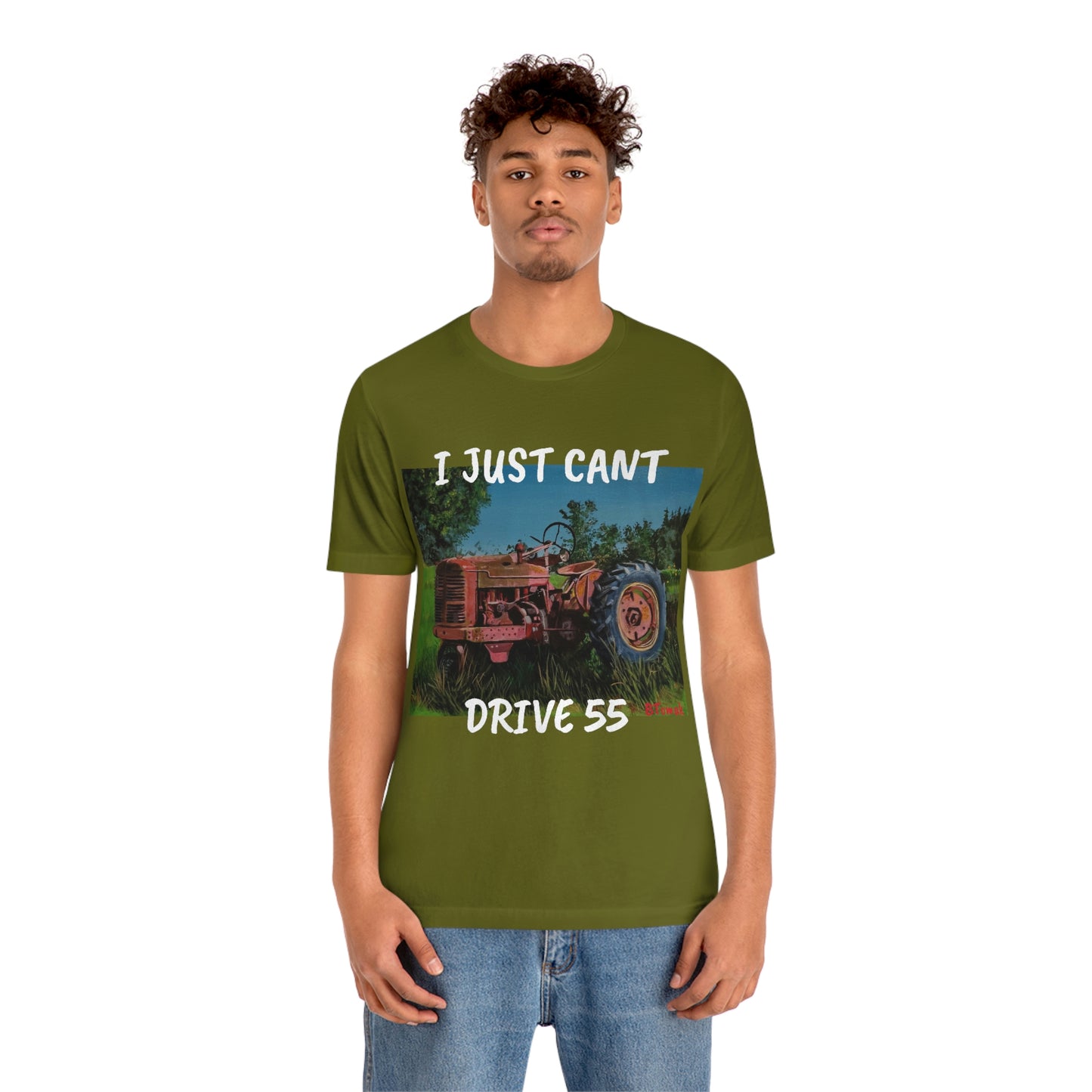 I JUST CANT DRIVE 55 Unisex Jersey Short Sleeve Tee