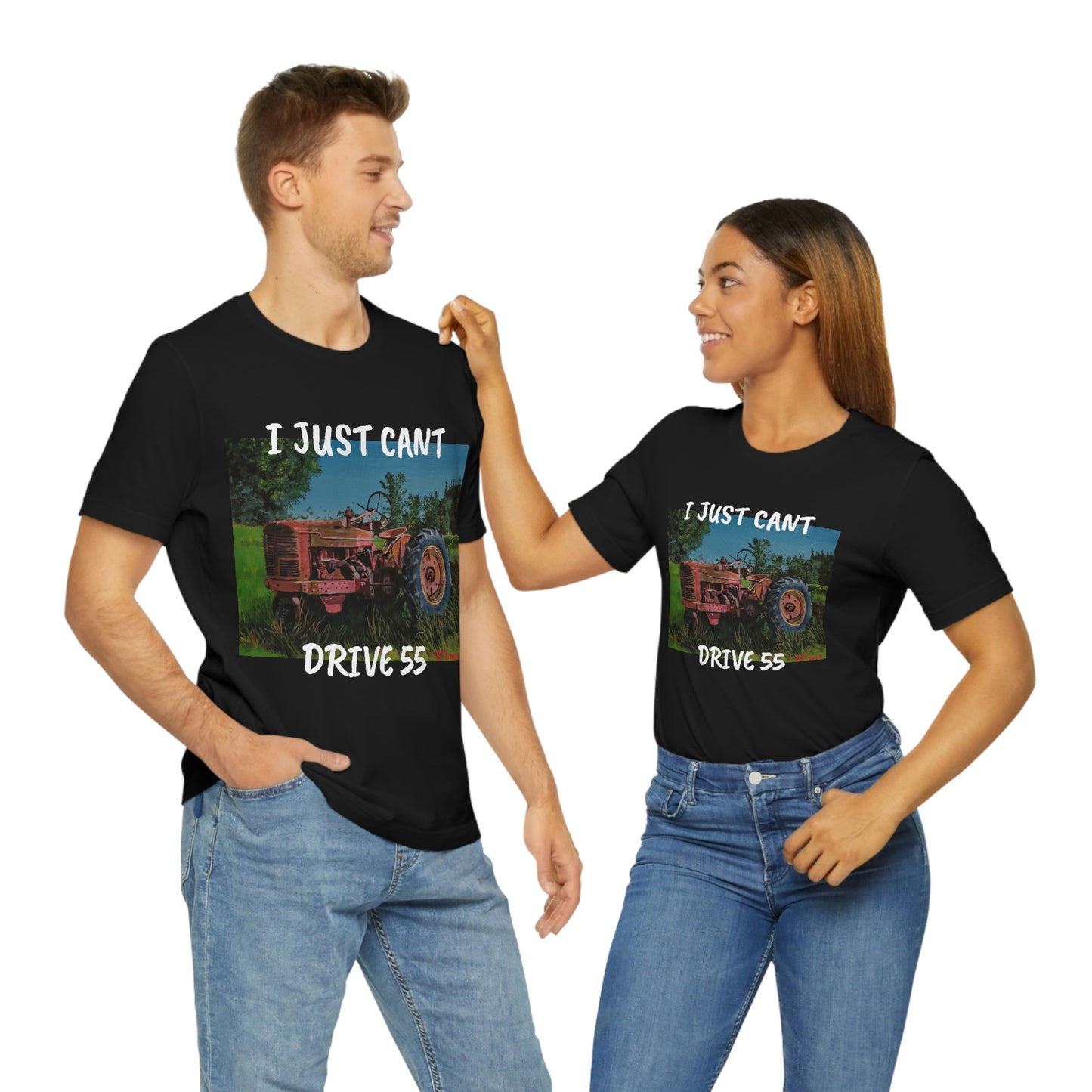 I JUST CANT DRIVE 55 Unisex Jersey Short Sleeve Tee